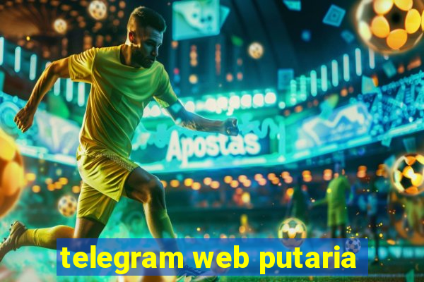 telegram web putaria